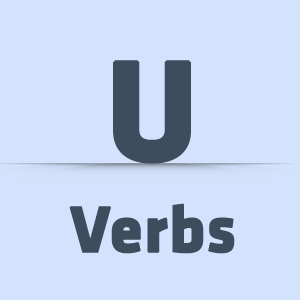 Verbs That Start With U